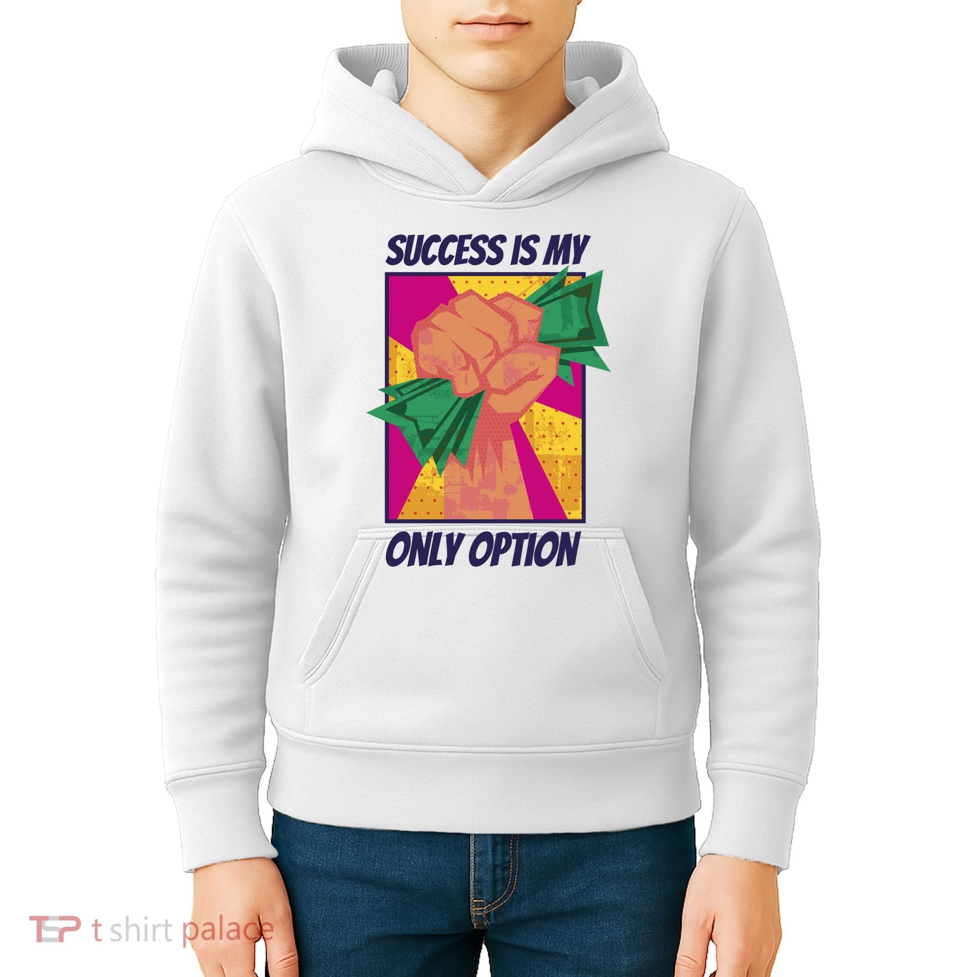 Success Is My Only Option Money Kids Hoodie
