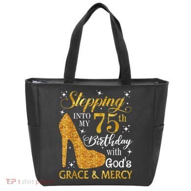 Stepping into my 75th Birthday Present with God's grace & Mercy Tee Tote Bag