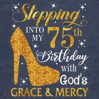 Stepping into my 75th Birthday Present with God's grace & Mercy Tee Tall Hoodie thumb 2