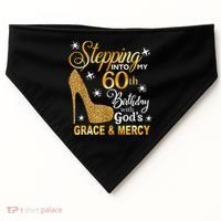 Stepping into my 60th birthday with God's grace & Mercy USA-Made Doggie Bandana thumb 0