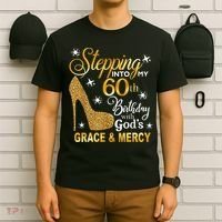 Stepping into my 60th birthday with God's grace & Mercy T-Shirt thumb 6
