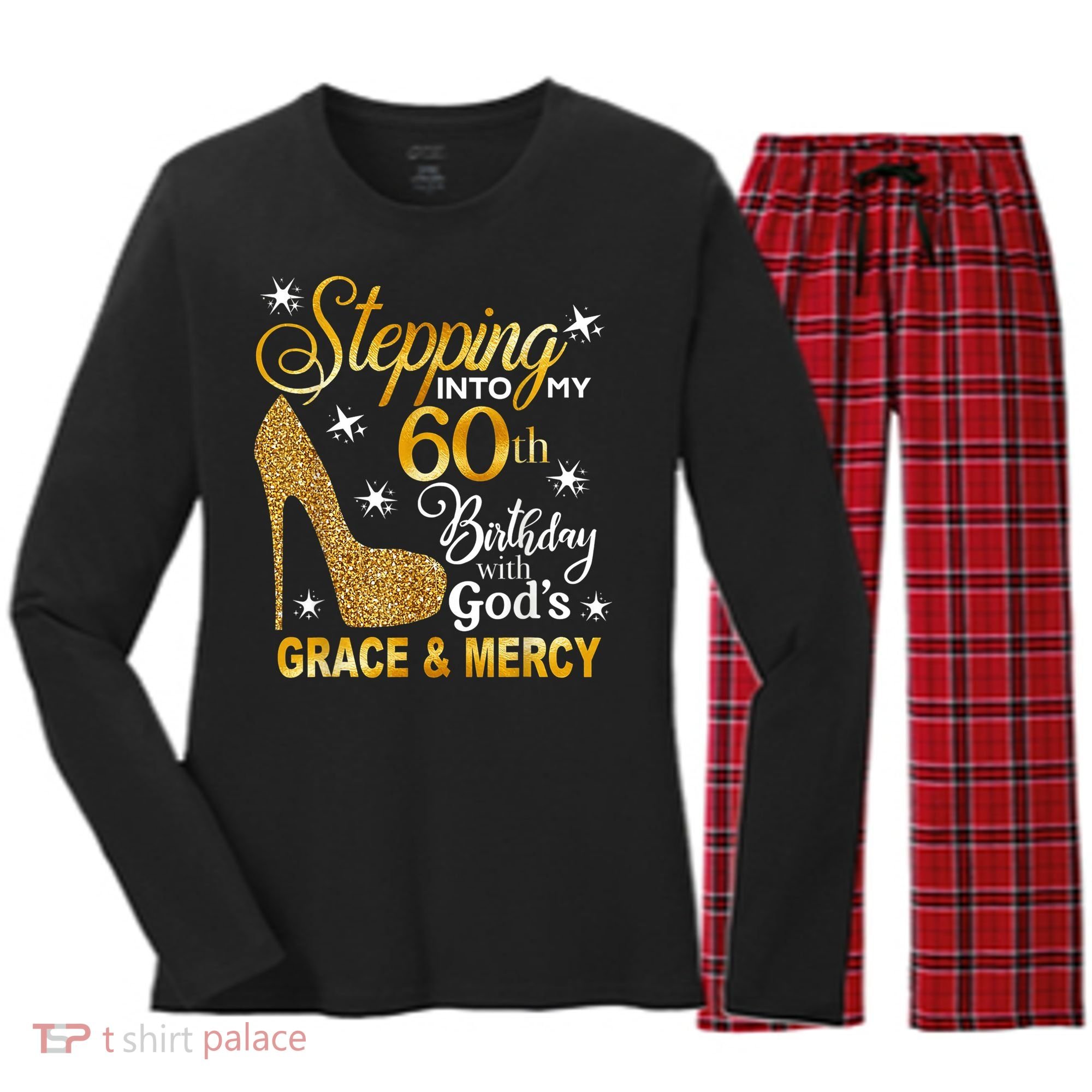 Stepping into my 60th birthday with God's grace & Mercy Women's Long Sleeve Flannel Pajama Set 