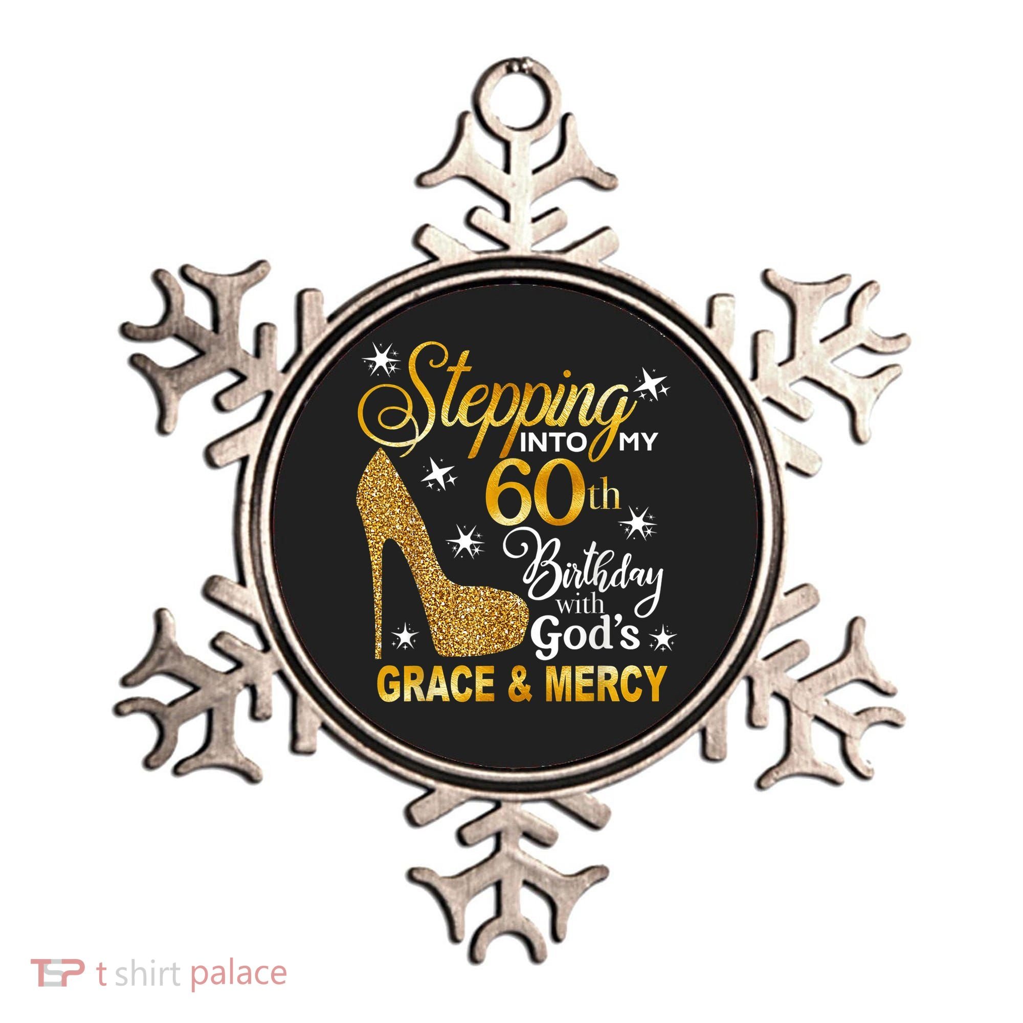 Stepping into my 60th birthday with God's grace & Mercy Ornament