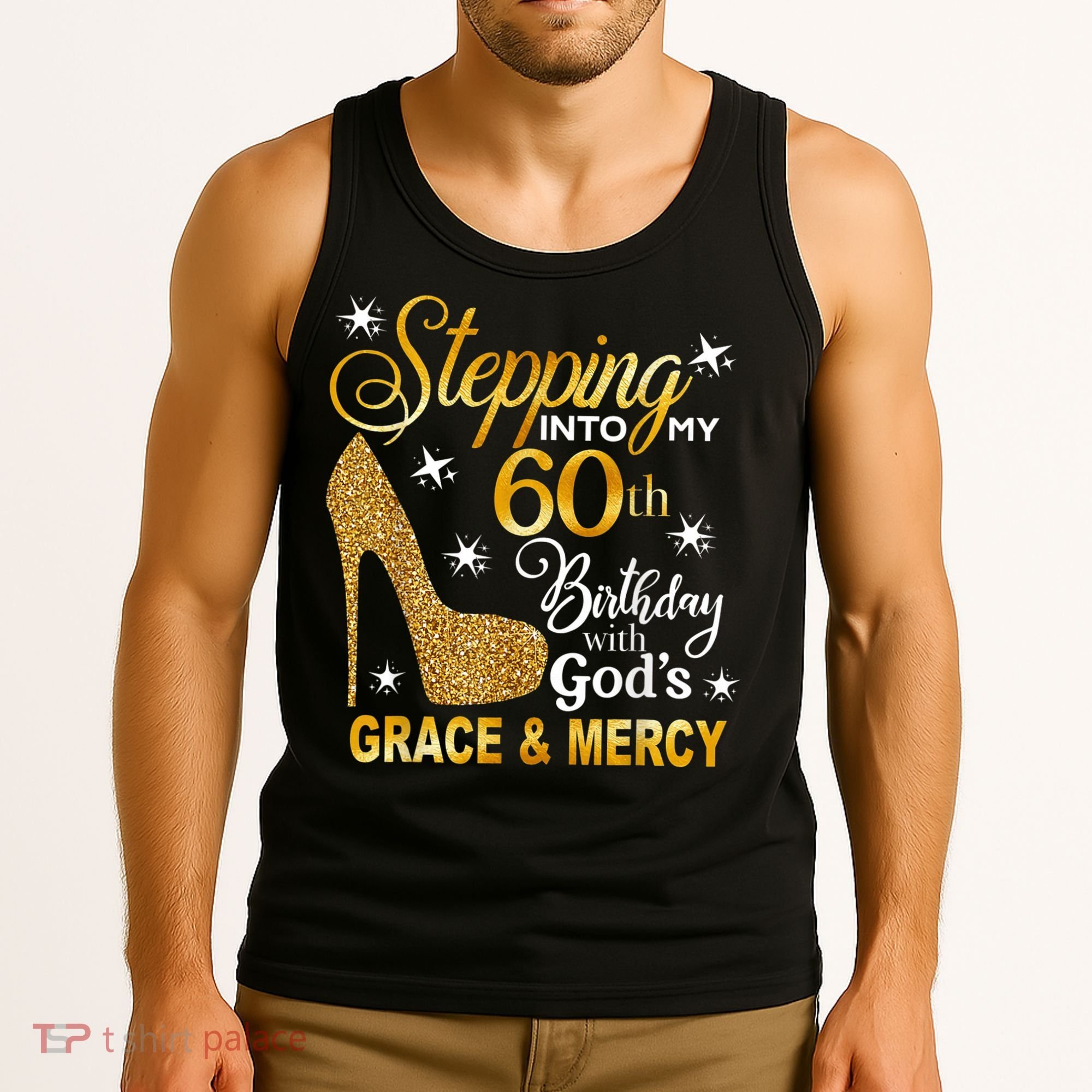 Stepping into my 60th birthday with God's grace & Mercy Tank Top
