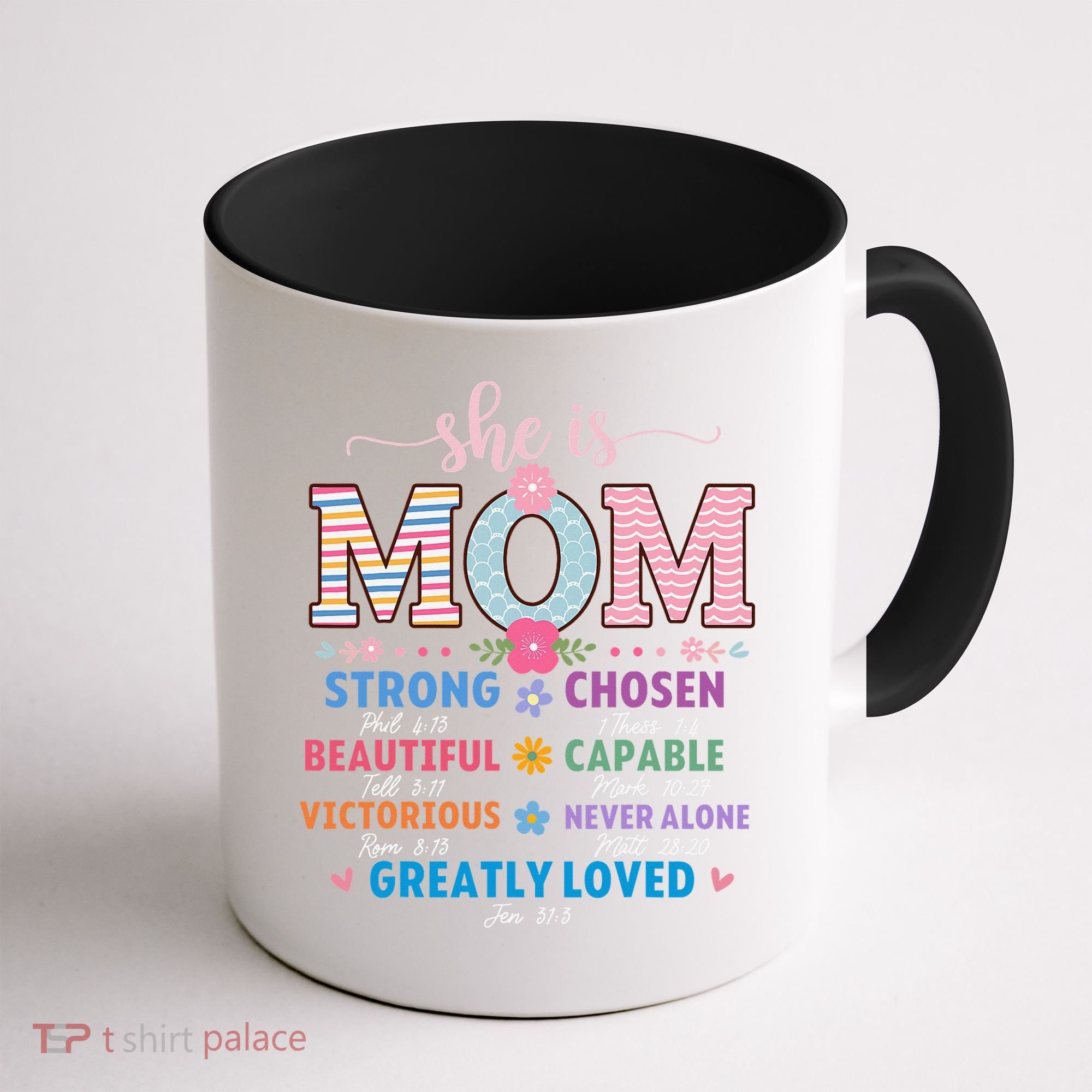 She Is Mom Bible Verses Christian Jesus Mothers Day Floral Coffee Mug