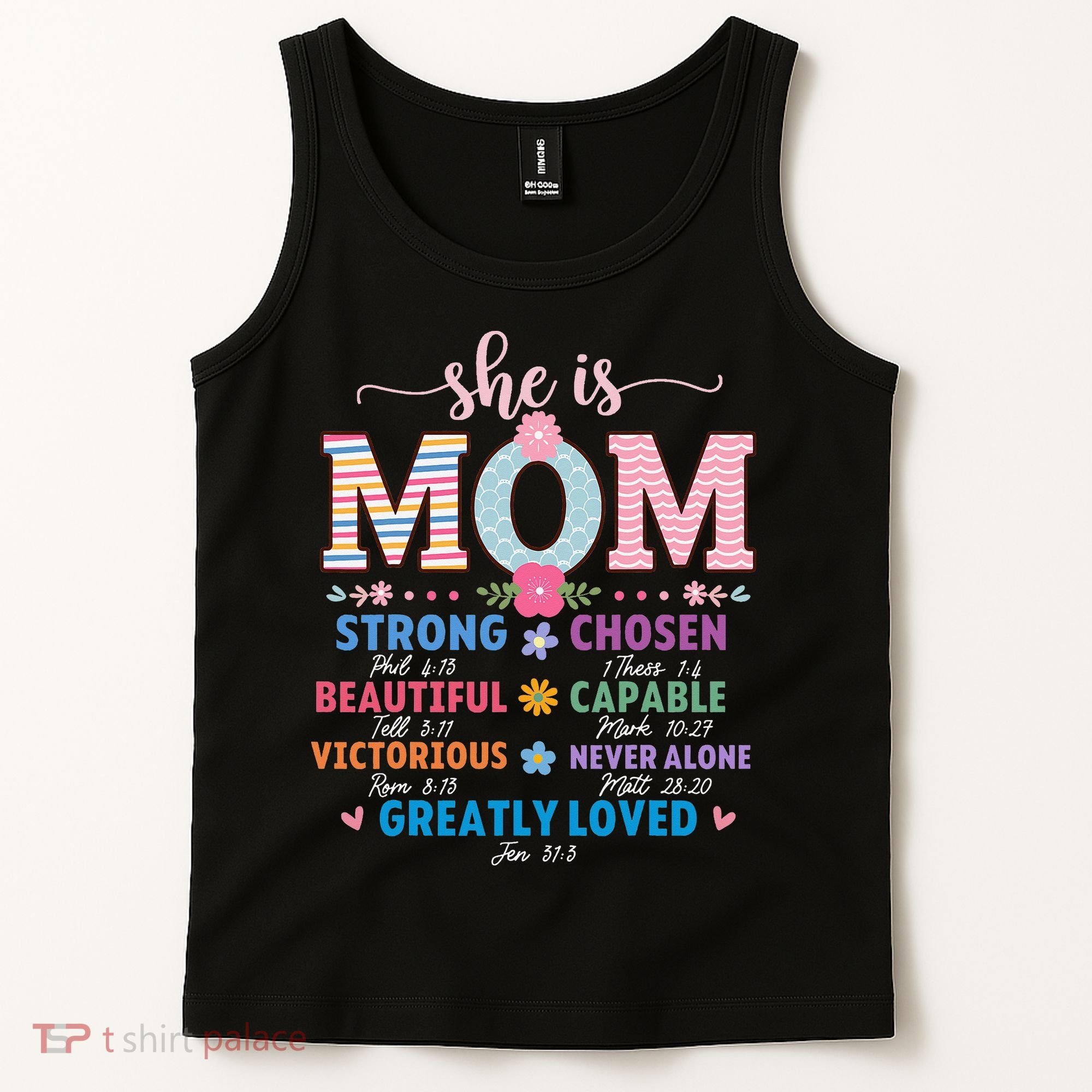 She Is Mom Bible Verses Christian Jesus Mothers Day Floral Tank Top