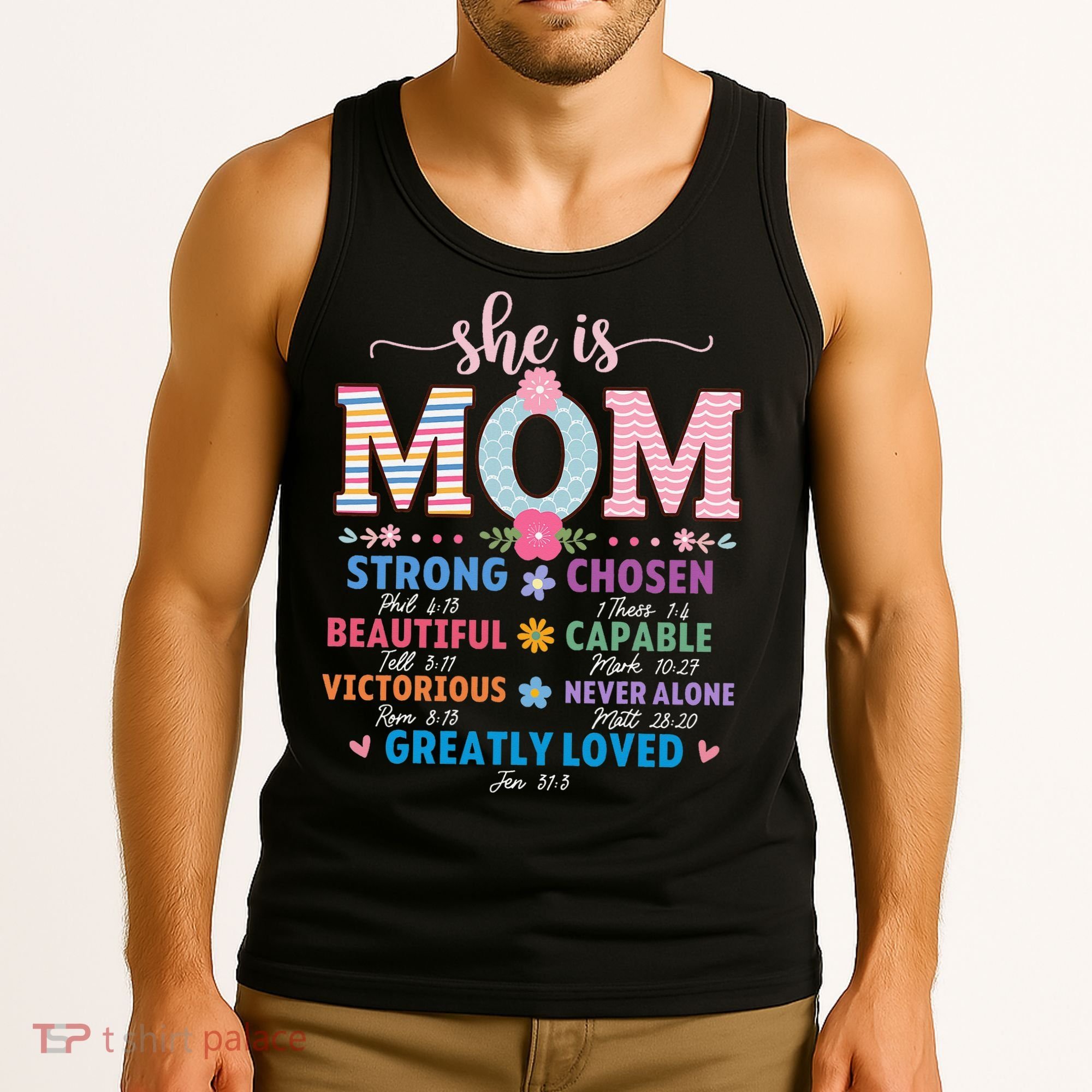 She Is Mom Bible Verses Christian Jesus Mothers Day Floral Tank Top