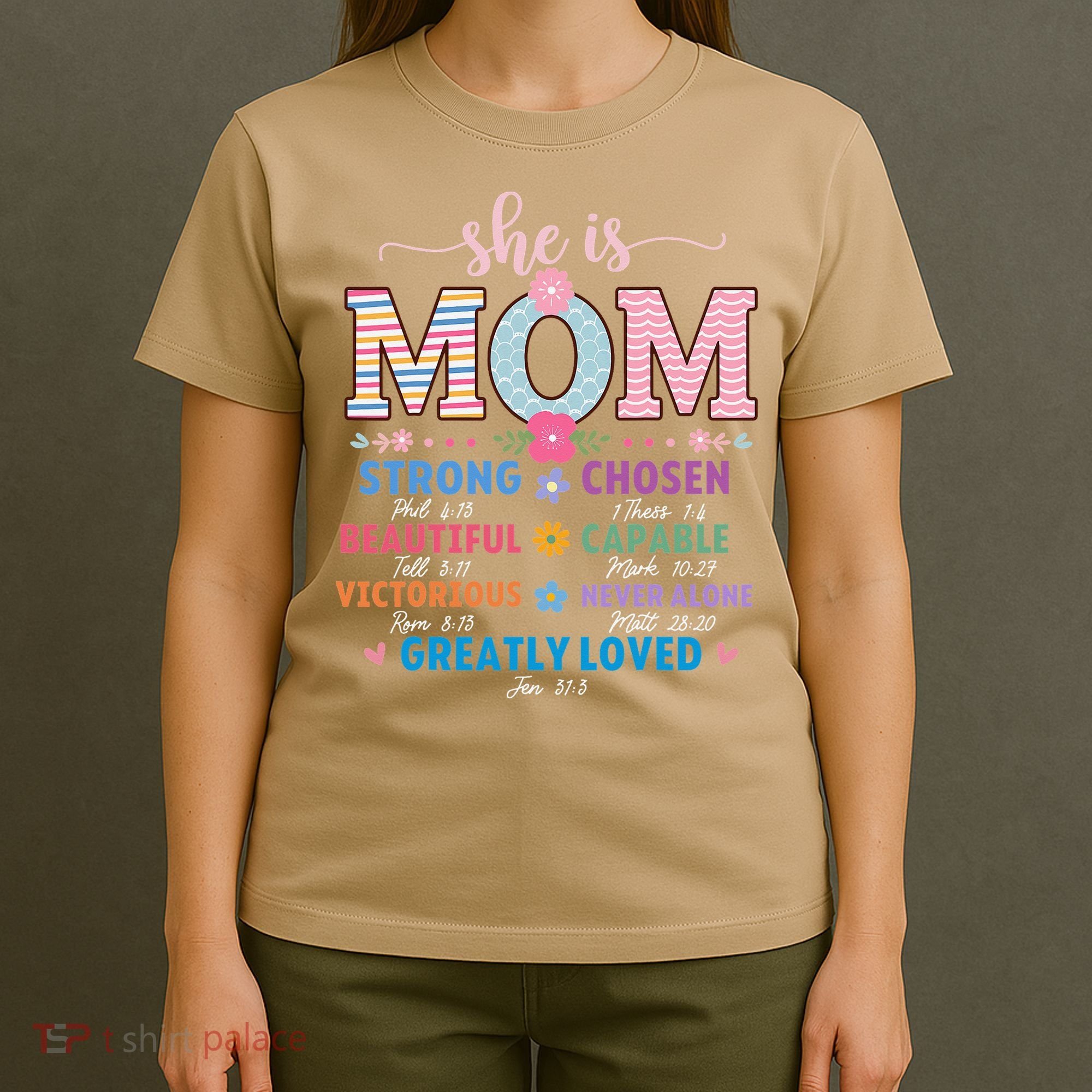She Is Mom Bible Verses Christian Jesus Mothers Day Floral T-Shirt