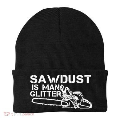 Sawdust Is Man Glitter Beanie