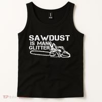 Sawdust Is Man Glitter Tank Top thumb 2