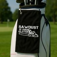 Sawdust Is Man Glitter Golf Towel thumb 2