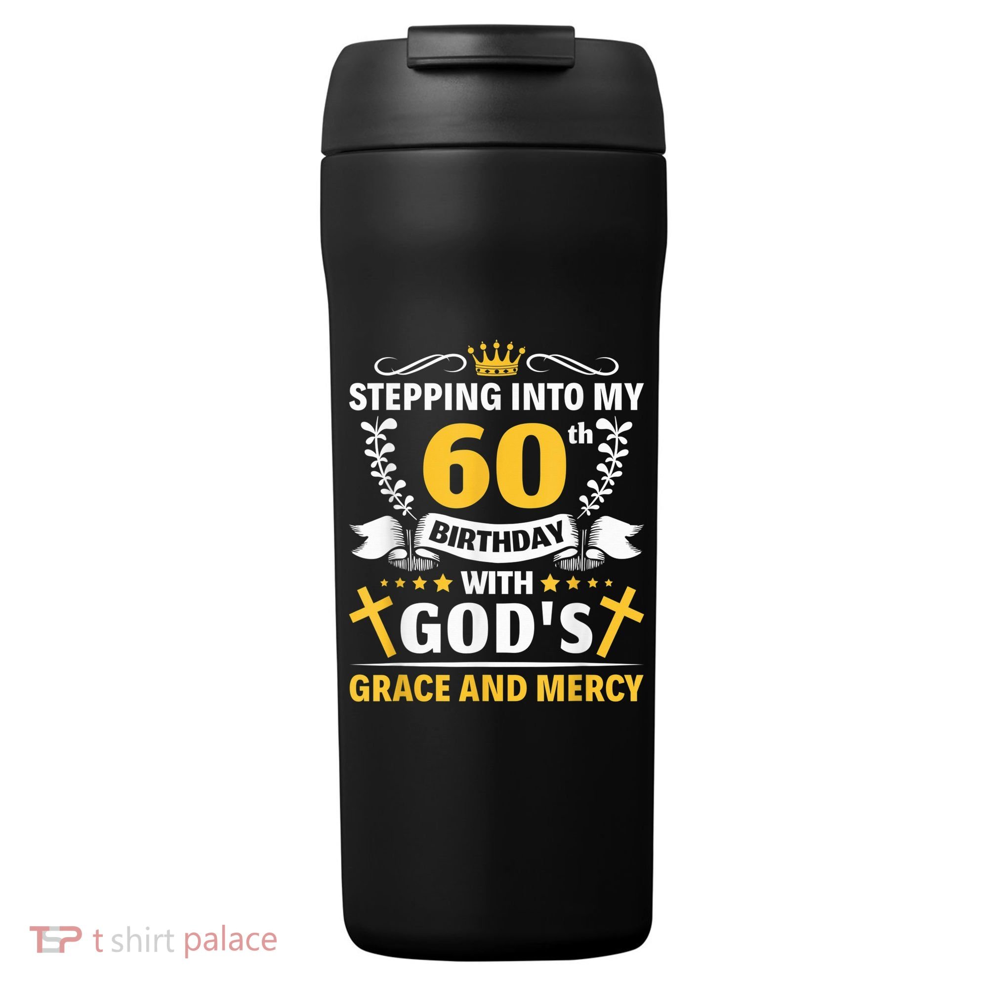 Stepping into my 60th birthday with gods grace and mercy 24oz Duet Stainless Steel Tumbler