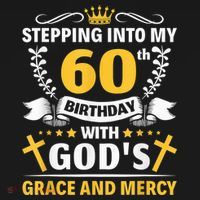Stepping into my 60th birthday with gods grace and mercy Mousepad thumb 1