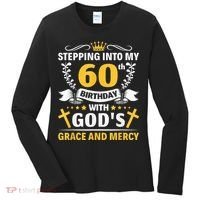 Stepping into my 60th birthday with gods grace and mercy Women's Long Sleeve Shirt thumb 0