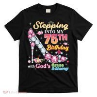 Stepping Into My 75th Birthday With God's Grace And Mercy T-Shirt thumb 0