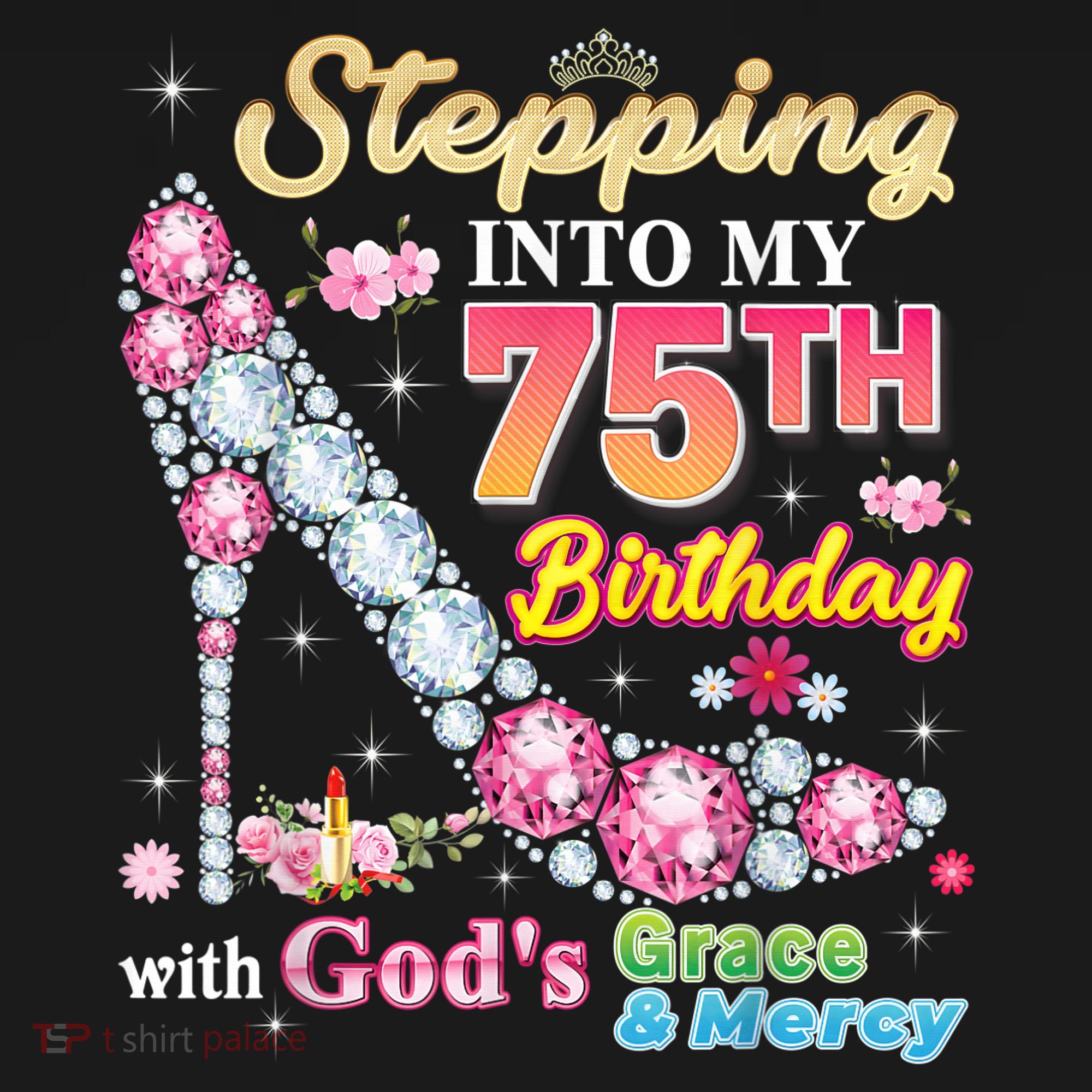 Stepping Into My 75th Birthday With God's Grace And Mercy Polo