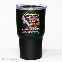 Stepping Into My 75th Birthday With God's Grace And Mercy Tumbler thumb 0