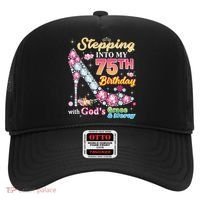 Stepping Into My 75th Birthday With God's Grace And Mercy Hat thumb 0