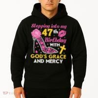 Stepping Into My 47th Birthday With God's Graces Mercy Hoodie thumb 2