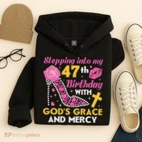 Stepping Into My 47th Birthday With God's Graces Mercy Hoodie thumb 4
