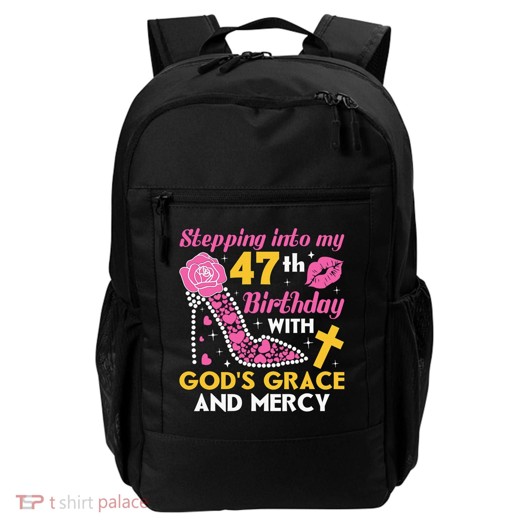 Stepping Into My 47th Birthday With God's Graces Mercy Backpack