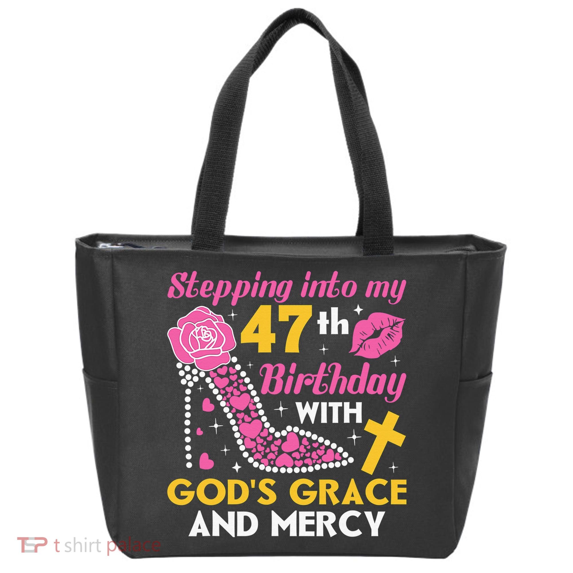 Stepping Into My 47th Birthday With God's Graces Mercy Tote Bag