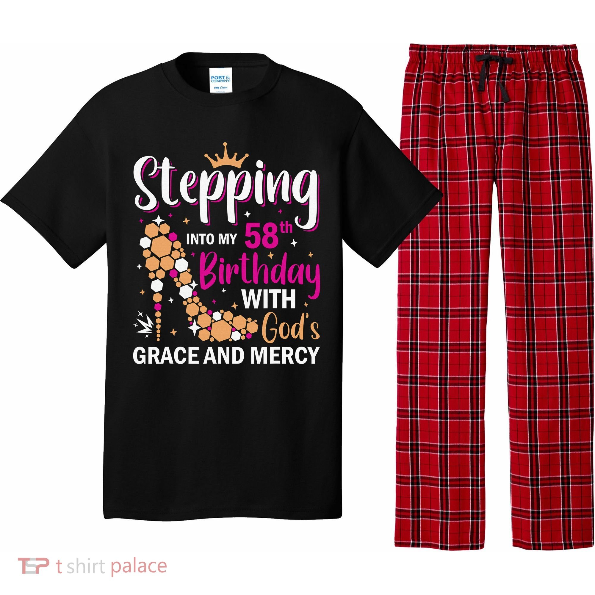 Stepping Into My 58th Birthday With God's Graces Mercy Pajama Set