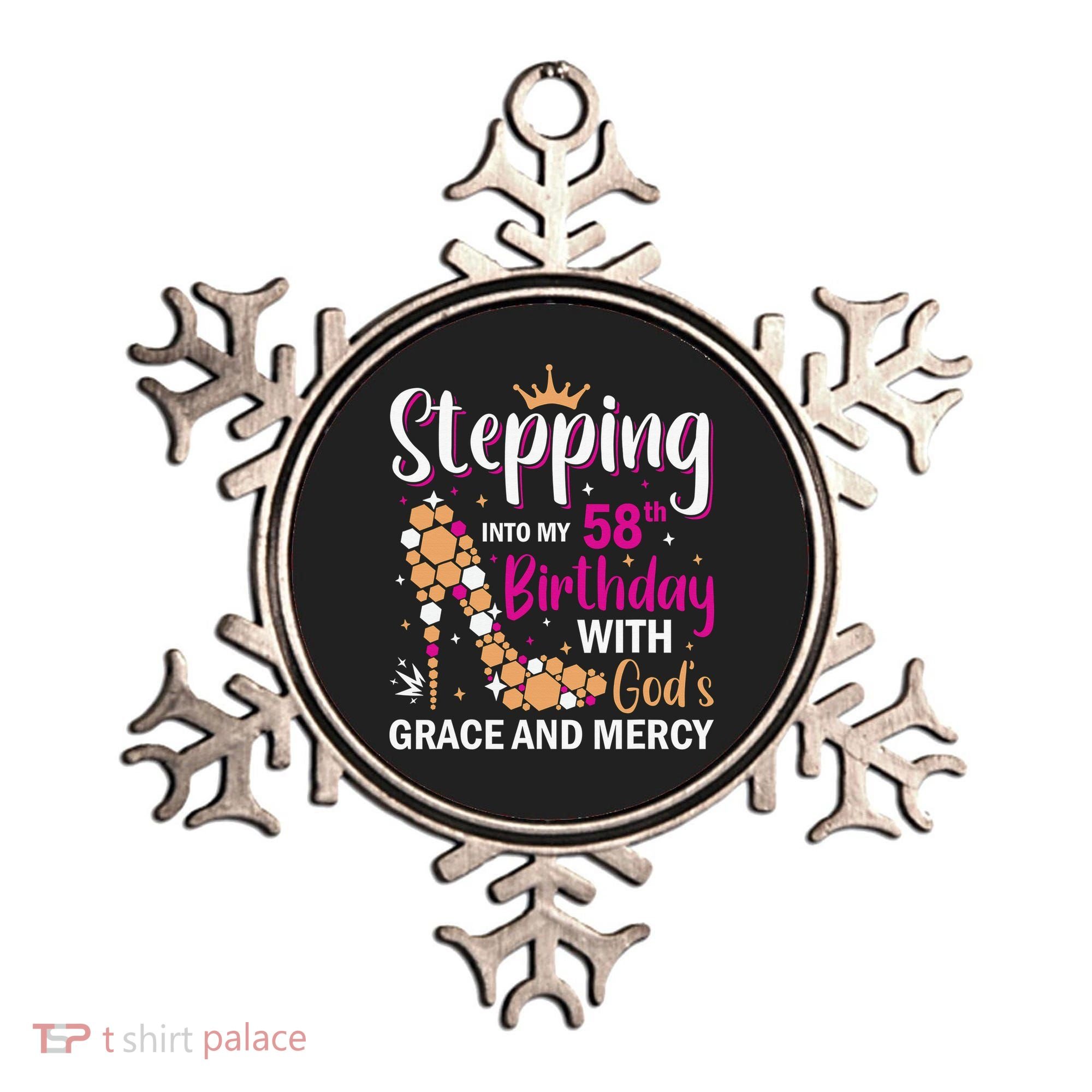 Stepping Into My 58th Birthday With God's Graces Mercy Ornament