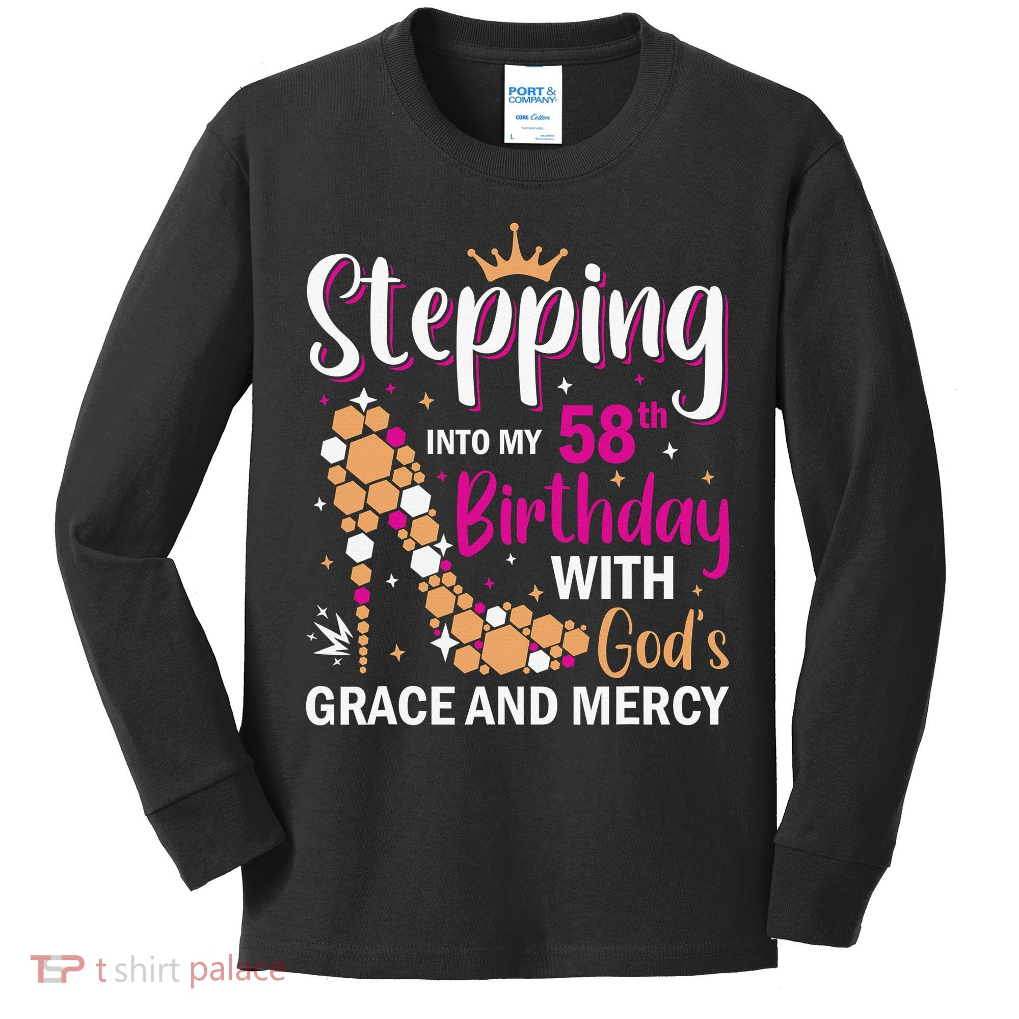 Stepping Into My 58th Birthday With God's Graces Mercy Kids Long Sleeve Shirt