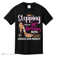 Stepping Into My 58th Birthday With God's Graces Mercy Kids T-Shirt thumb 0