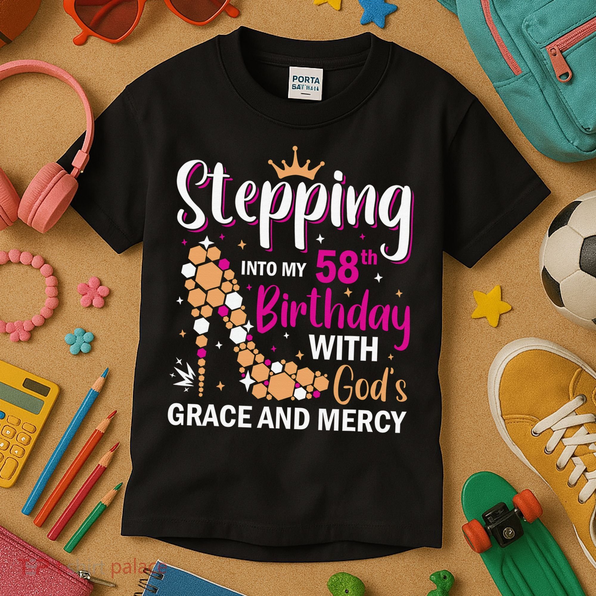Stepping Into My 58th Birthday With God's Graces Mercy Kids T-Shirt