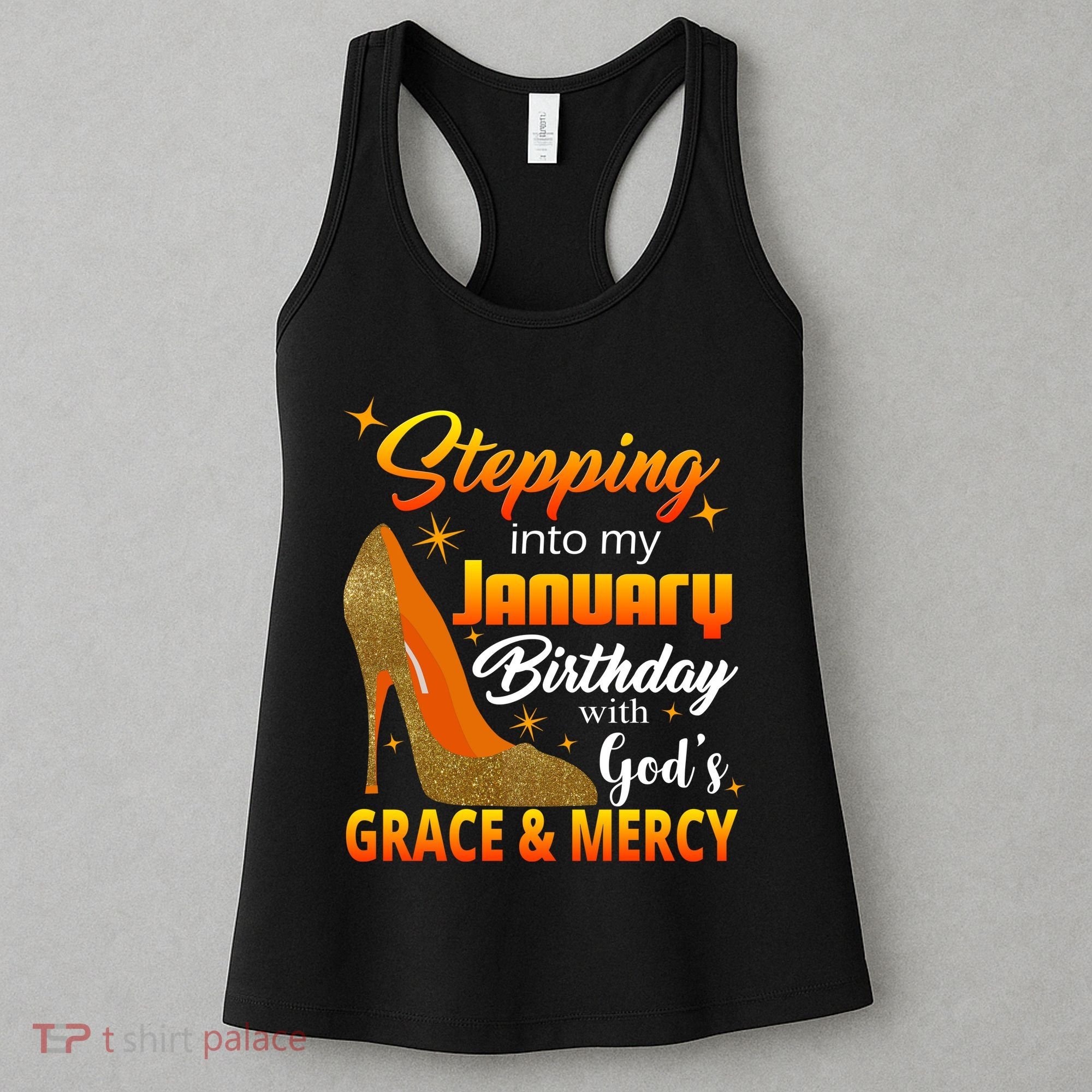 Stepping Into My January Birthday With God's Grace And Mercy Women's Tank Top