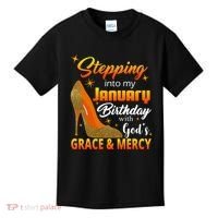 Stepping Into My January Birthday With God's Grace And Mercy Kids T-Shirt thumb 0