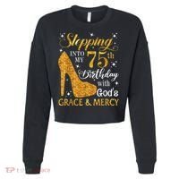 Stepping into my 75th birthday with God's grace & Mercy Tee Cropped Pullover Crew thumb 0