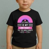 September Is My Birthday Yes The Whole Month Toddler T-Shirt thumb 2