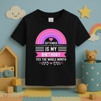 September Is My Birthday Yes The Whole Month Toddler T-Shirt thumb 3