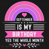 September Is My Birthday Yes The Whole Month Women's T-Shirt thumb 6