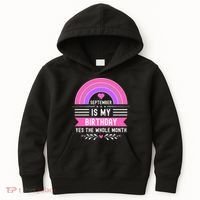 September Is My Birthday Yes The Whole Month Kids Hoodie thumb 0
