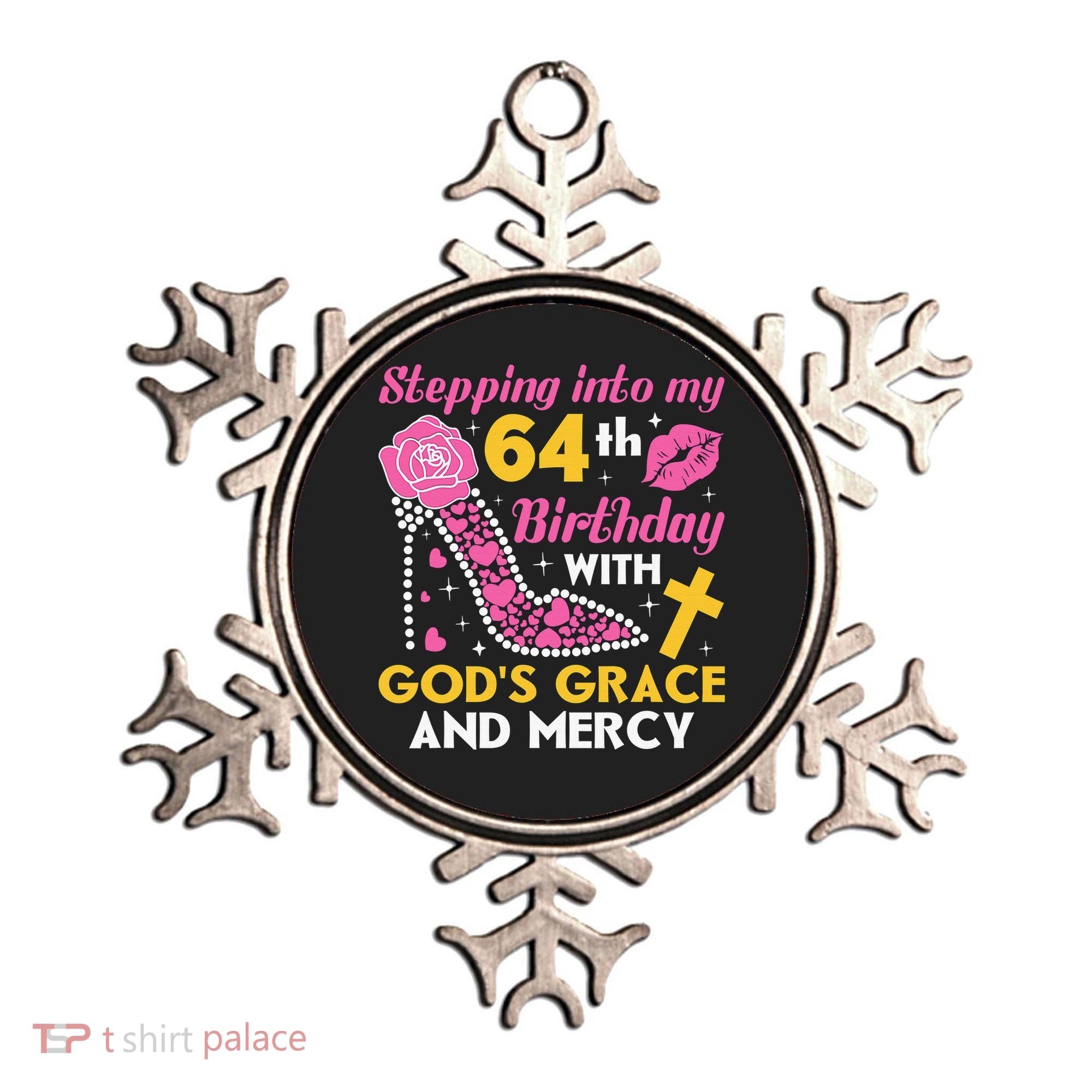 Stepping Into My 64th Birthday With God's Graces Mercy Ornament