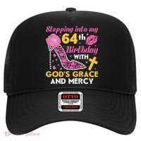 Stepping Into My 64th Birthday With God's Graces Mercy Hat thumb 0