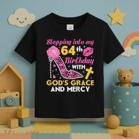Stepping Into My 64th Birthday With God's Graces Mercy Toddler T-Shirt thumb 3