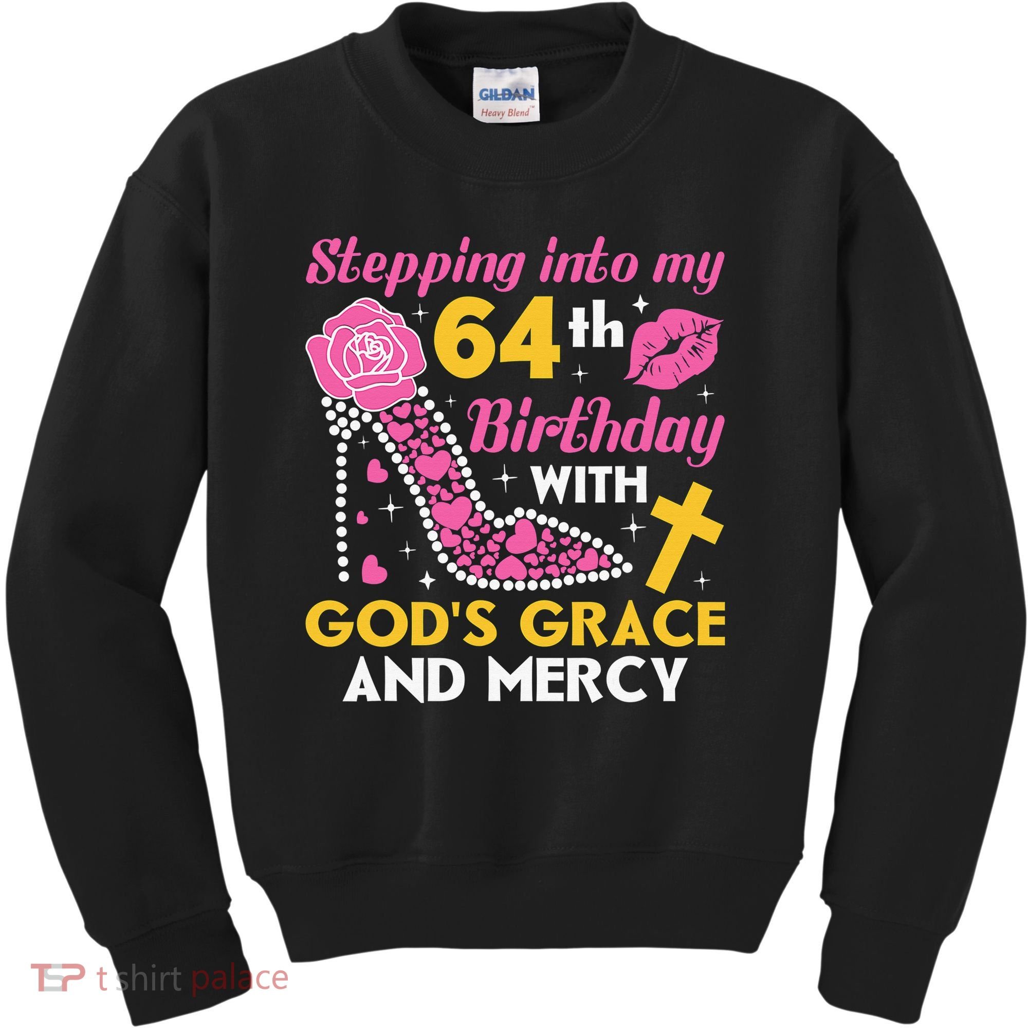 Stepping Into My 64th Birthday With God's Graces Mercy Kids Sweatshirt