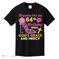 Stepping Into My 64th Birthday With God's Graces Mercy Kids T-Shirt thumb 0