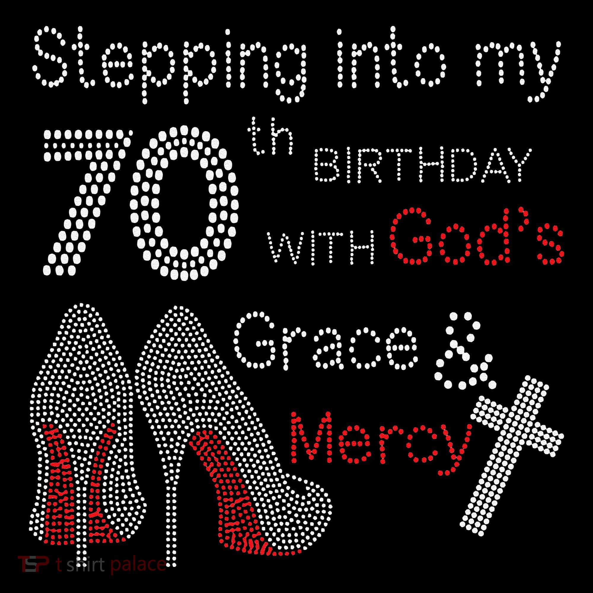 Stepping Into My 70th Birthday With God's Grace And Mercy Coffee Mug