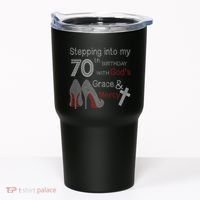 Stepping Into My 70th Birthday With God's Grace And Mercy Tumbler thumb 0