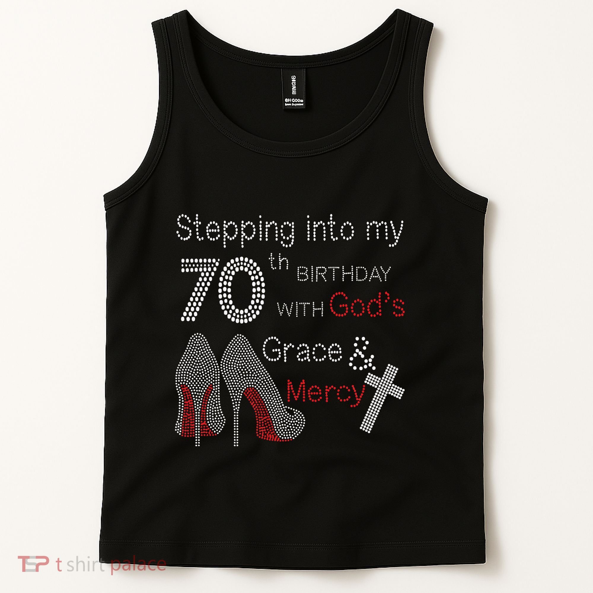 Stepping Into My 70th Birthday With God's Grace And Mercy Tank Top