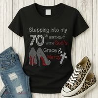 Stepping Into My 70th Birthday With God's Grace And Mercy Women's T-Shirt thumb 3