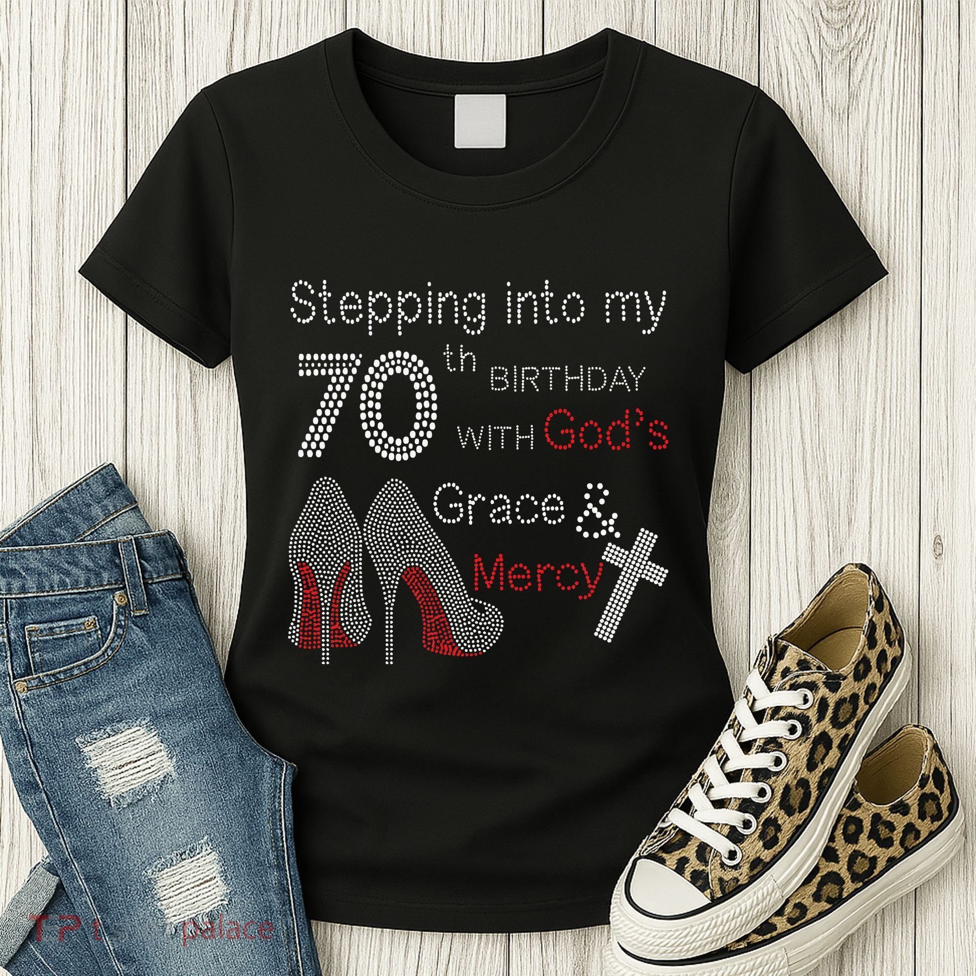 Stepping Into My 70th Birthday With God's Grace And Mercy Women's T-Shirt