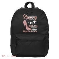 Stepping Into My 60th Birthday 60 Year Old Bday 16 in Basic Backpack thumb 0