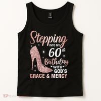 Stepping Into My 60th Birthday 60 Year Old Bday Tank Top thumb 2